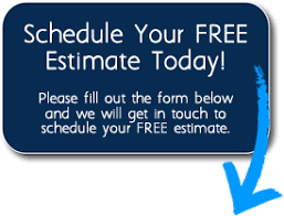 Schedule Your Estimate Today